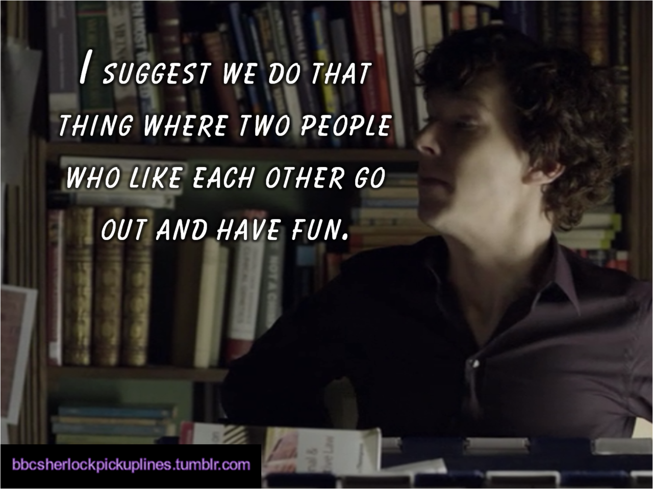&ldquo;I suggest we do that thing where two people who like each other go out