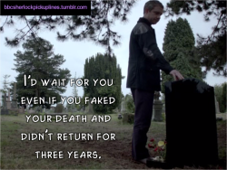 &ldquo;I&rsquo;d wait for you even if you faked your death and didn&rsquo;t return for three years.&rdquo;