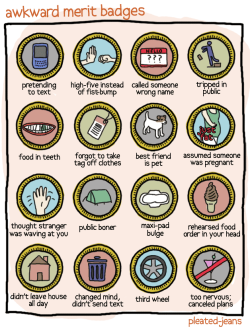 numinousnegrita:  hairtrending:  beautifulcurare:  vinabean:  katchin05:  pleatedjeans:  awkward merit badges  I read my order over like 10 times in my head and still think I do it wrong.  I’ve earned all but three of these badges.  *snicker* Me too!