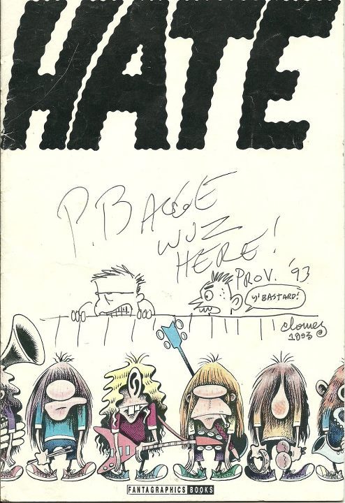 Via here on Facebook.
“ In ‘93 Peter Bagge & Dan Clowes drew themselves into the cover of Hate #8 for me during Hateball tour doing a signing at in Your Ear records upstairs from a bar called Spats I was working at in Providence, RI. I thought II’d...
