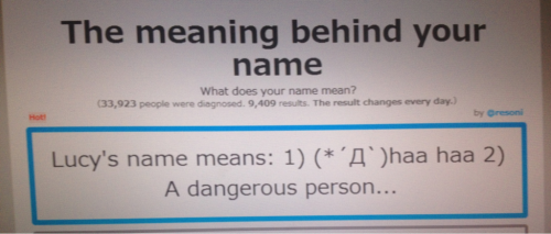 Loooool my shortname :3 how did they guess that?!