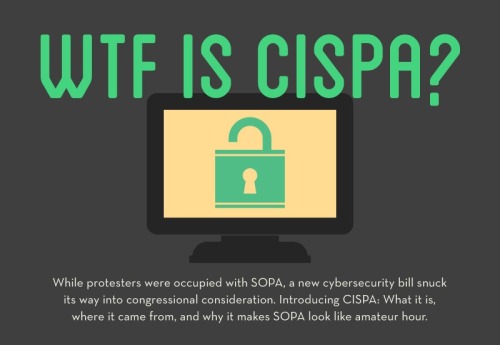 colourmeclassy:Hey everyone, remember the nightmare that was SOPA and PIPA? IT’S NOT OVER!Reports sa