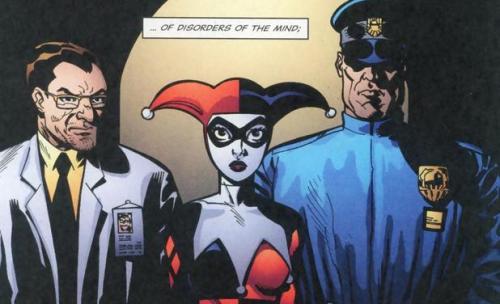 boatofbears:  “Psychiatry: the branch of medicine concerned with the study, treatment, and prevention of disorders of the mind; especially those who are mentally unbalanced or deranged.” -“Cuckoo for Incarceberation” Harley Quinn #038  [2004]