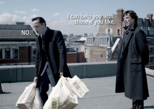 barachiki:Jim, those groceries look really heavy. Maybe you should let Sherlock help.