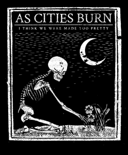 solmadethis:  I recently had the chance to work with one of my favorite bands, As Cities Burn.  This is one of the designs they approved.