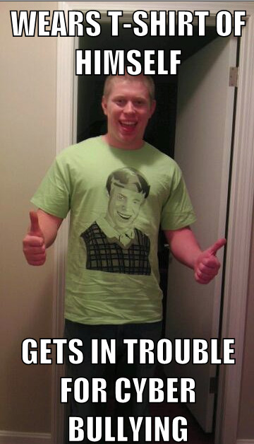 meme-meme:  Bad luck brian wearing a bad luck brian t-shirt.