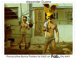  Provocative Bunny Posters - For Sale, Exclusively On Fab.com &Amp;Lt;3 May 12, 2012