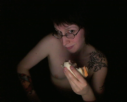 Topless dyke sandwich party for one in complete darkness at 4:15 AM. I&rsquo;ve