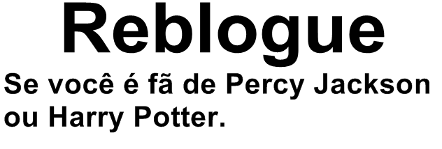 o-mundo-inferior:  Vamos ver quantos fãs dessa saga tem aqui no Tumblr! Vamos lá, gente! Rebloguem! O mundo inferior 