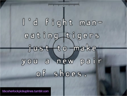 “I’d fight man-eating tigers