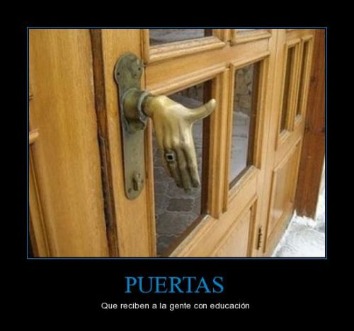  PUERTAS - Que reciben a la gente con educación ¡SÍGUEME! Visto en Cuanta razón 
