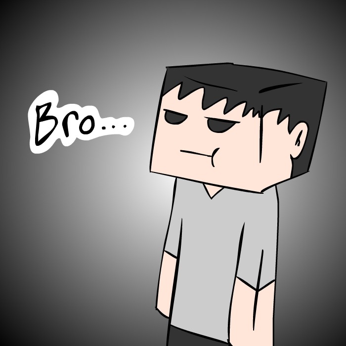 asklazycrazyluis:  “It’s just a game…” ((Minecraft reference)) I actually