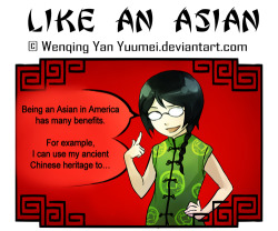 maid-en-china:  And that’s what being Asian