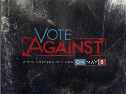 twall0415:  Vote AGAINST Amendment One 