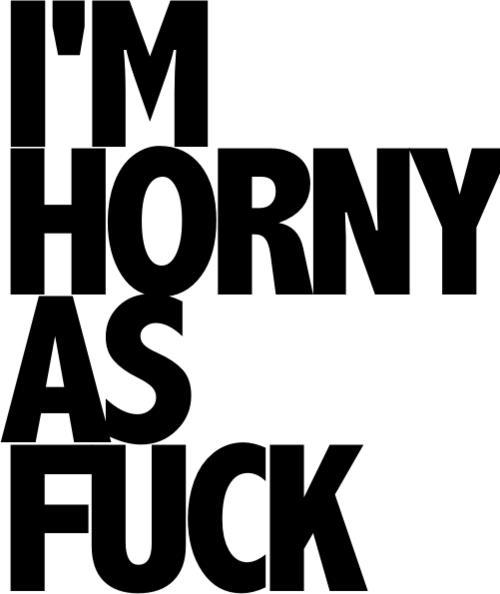 mechman363:curvysubmissivekitten:dirtylilckret:Every.Day.Very horny.Yup got a hard on right now actu