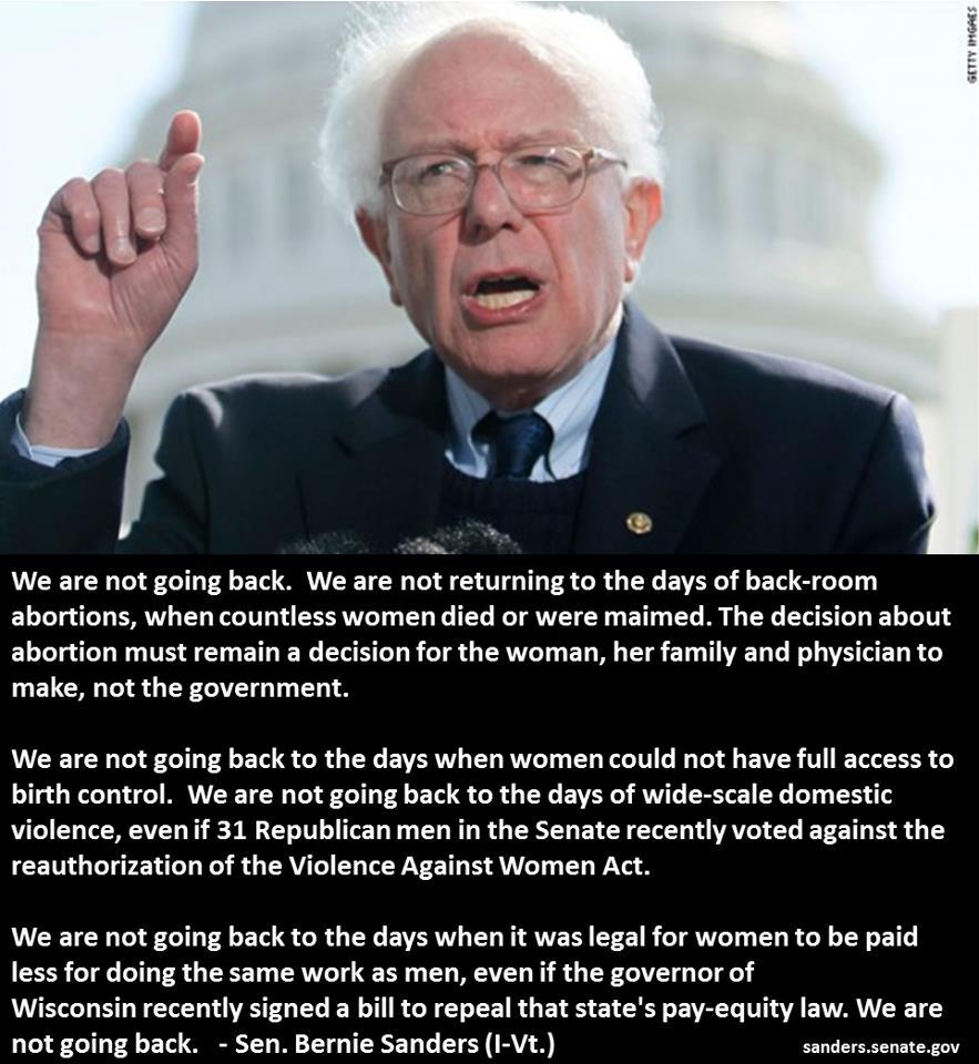karaokegal:  penguinsweaters:  “We are not going back.”  Senator Bernie Sanders