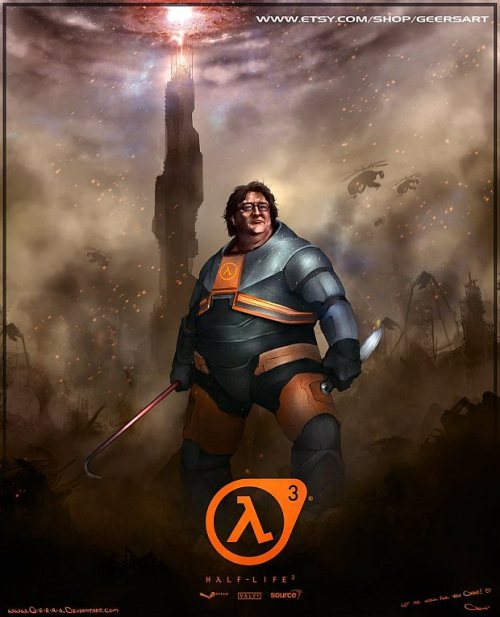 emceerice:  HL3 Gabe poster?  Umm.  I’ll take 2 please. 