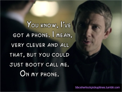 “You know, I’ve got a phone.