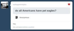 avatarjk137:  nooby-banana:  thesanityclause:  rinnysega:  vashappeninstyles:  the19thhistory:  areyoutryingtodeduceme:  I remember my first eagle ceremony when I turned nine. The first eagle you get is always declawed, which I always thought was pretty