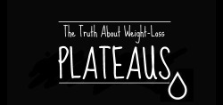 shemeanswar:  kathryncamillefitness:  What is a plateau? It is a period of time in which a person does not lose weight, despite valiant efforts to diet and advance their fitness. They may be confused as to why the scale refuses to budge; however, plateaus