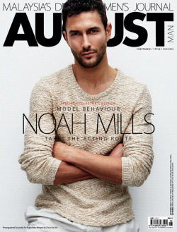 misterchunky:  Noah Mills photographed by Chiun-kai Shih “Model Behaviour, Noah Mills Takes the Acting Route” - AUGUST Man Magazine /May 2012/