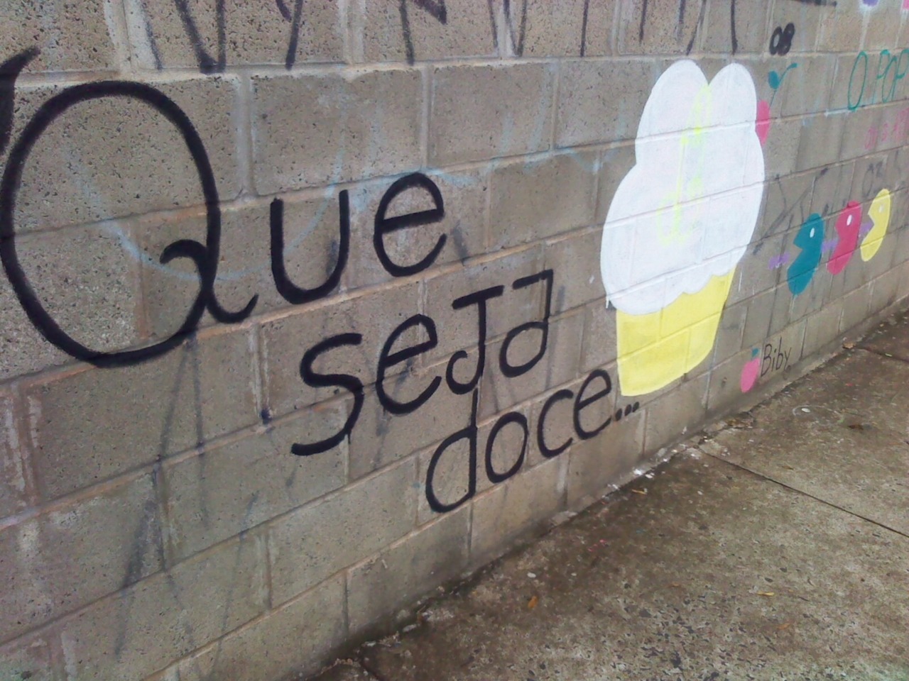 Que seja doce, sempre.