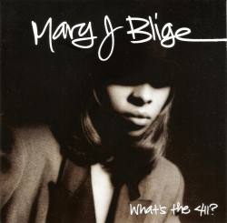 theoncetheory:  Mary J. Blige- Whats the