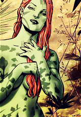  Favorite DC Ladies | Poison Ivy // Pamela Isley I’ve killed many men who disregard