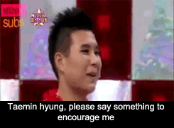 mandersyoo:  mintytaemin:When Taemin found out that he was a hyung.  omg why did