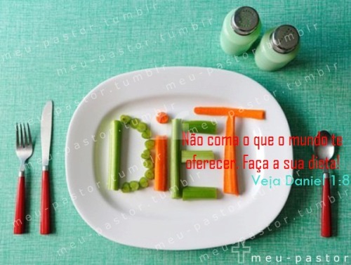 meu-pastor:  “E Daniel propôs no seu coração não se contaminar com a porção das iguarias do rei, nem com o vinho que ele bebia; portanto pediu ao chefe dos eunucos que lhe permitisse não se contaminar.” (Daniel 1:8) Hoje Deus falou uma coisa