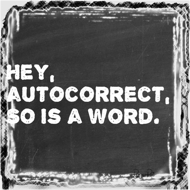 Gets me every time -____- #autocorrect #so #spellcheck #iPodtouch   (Taken with instagram)