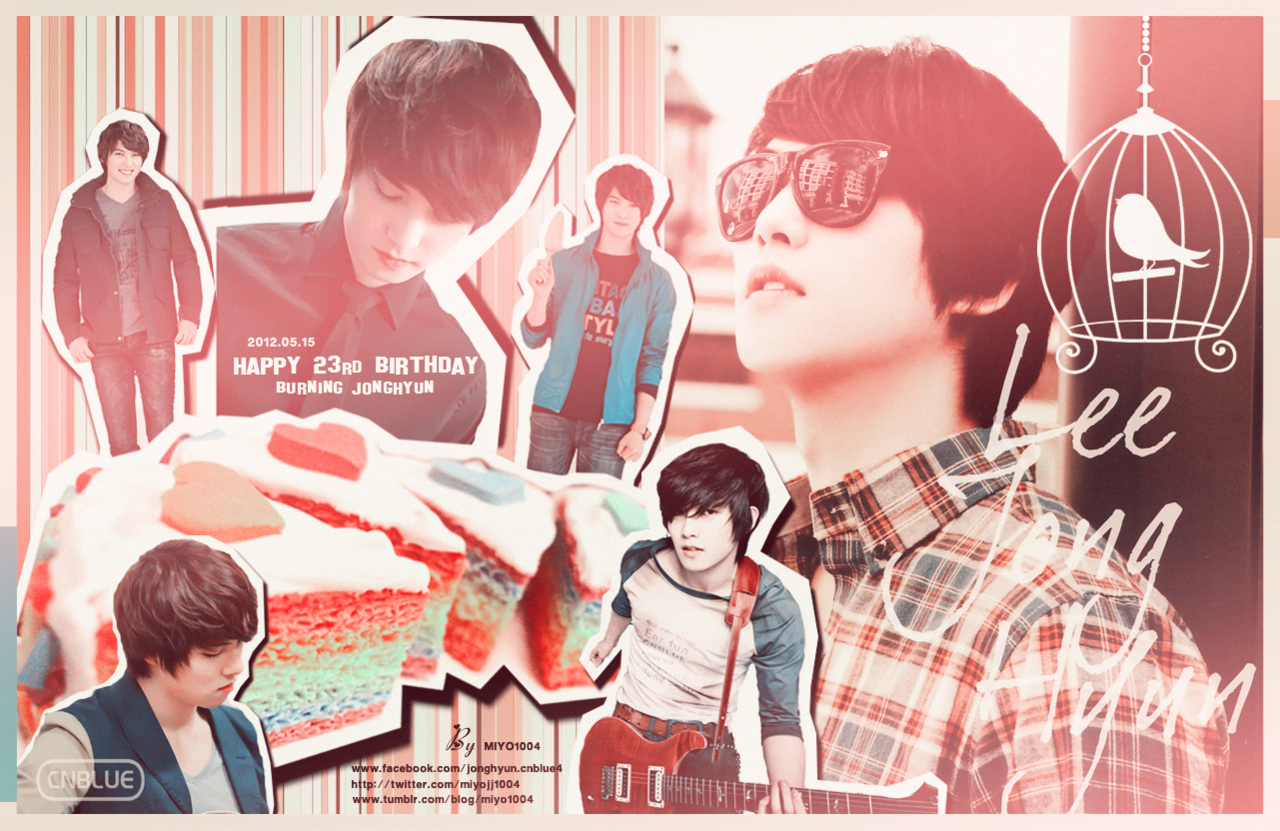 miyo1004:  2012.05.15 Happy Birthday Lee Jonghyun!!! Handsome guitarist ❤우리꽃미남