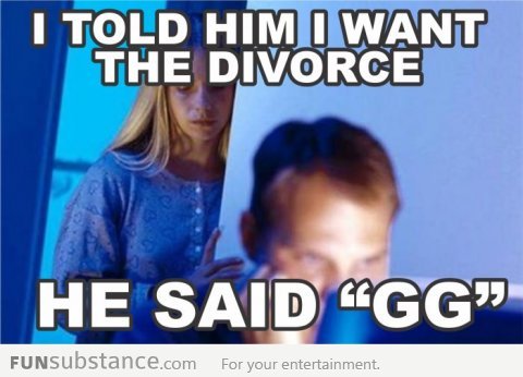 funsubstancecom:  Good Game More funny pics at FunSubstance.com and the Facebook Page