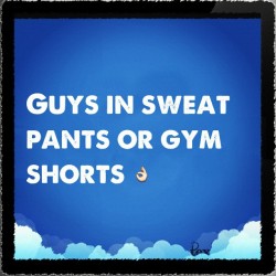 #guys #sweatpants #meshshorts #yummy #whitegirlproblems