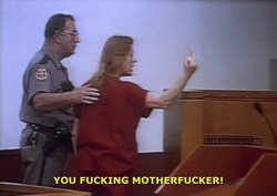 thisisabracelet: Aileen Wuornos says goodbye to the judge after
