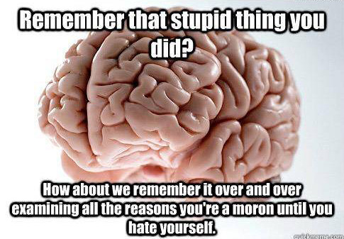 toptumbles:Scumbag Brain