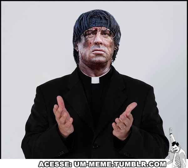 um-meme:  kkk rambo 