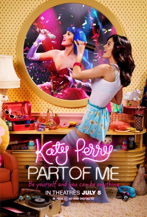 fanofkatyperryfrance:  Part Of Me 3D poster.