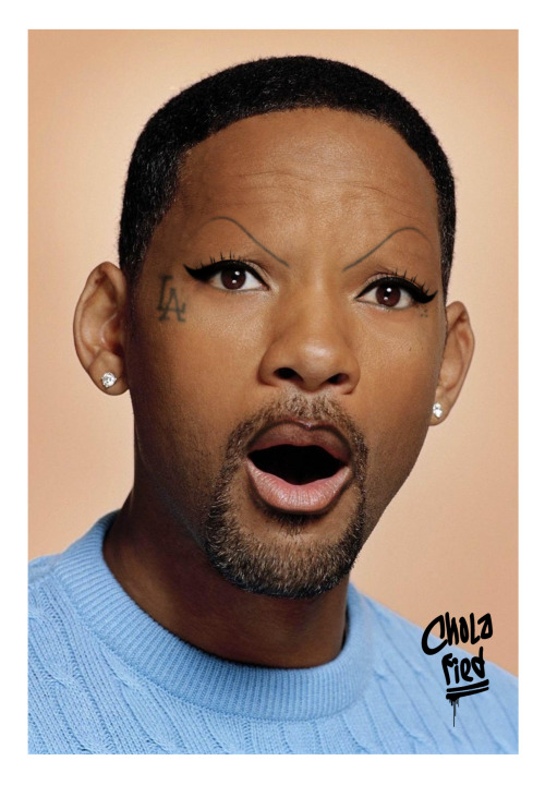 cholafied:  Chola Will Smith aka Yo Homes To Bel-Air