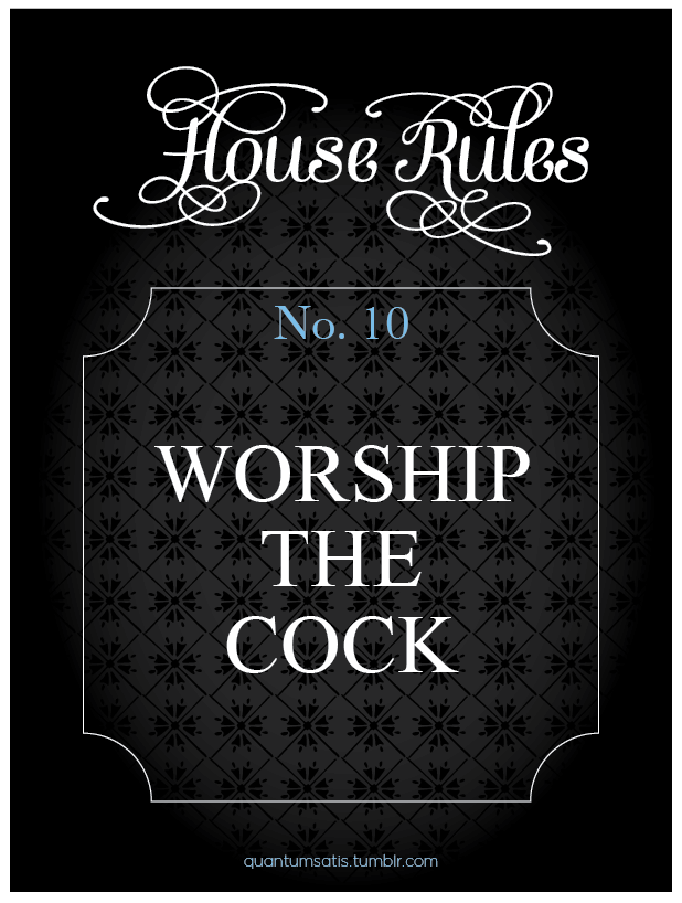 masterjoao:  oofahpapa:  f19a: Rules in my house! http://oofahpapa.tumblr.com/archive