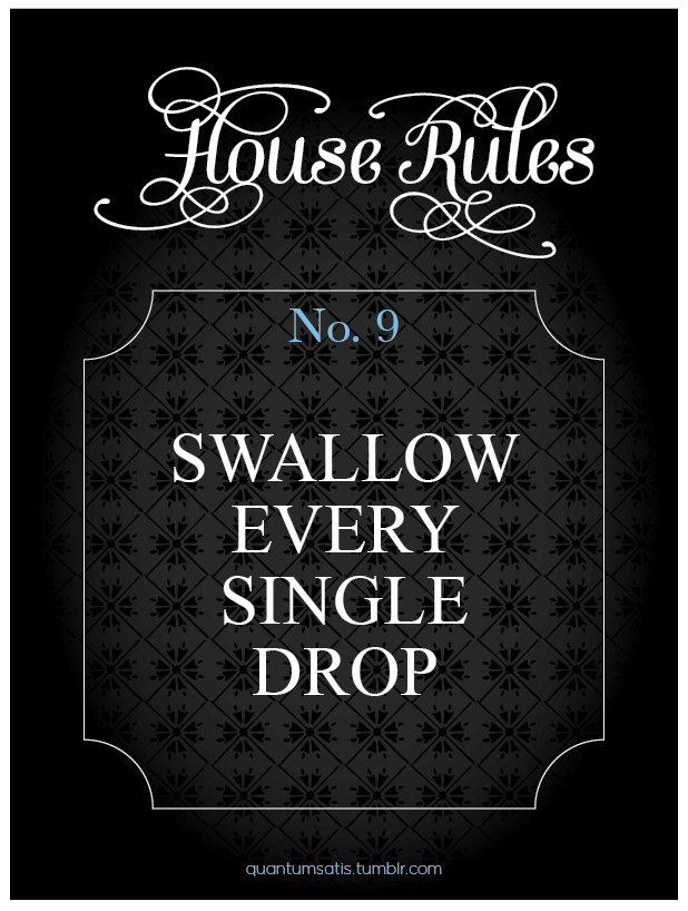 masterjoao:  oofahpapa:  f19a: Rules in my house! http://oofahpapa.tumblr.com/archive