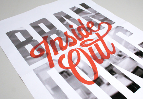 scottwkirkman:  BRANDING: INSIDE OUT Here’s a quick invitation I put together for the upcoming AgIde