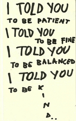 humanflower:  i told you (by graveyard dancing)