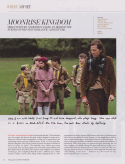 breathingvioletfog:  Moonrise Kingdom, W Magazine 