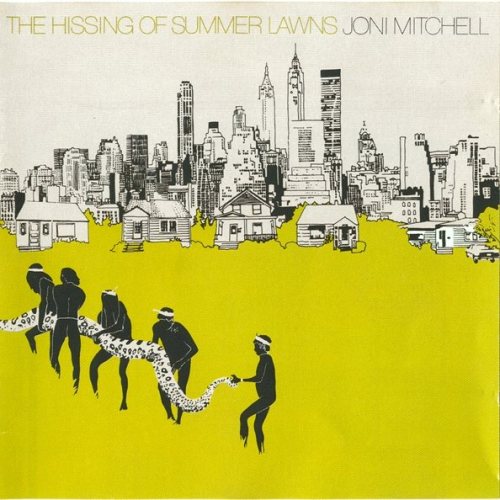 iijk:  Joni Mitchell – The Hissing Of Summer Lawns