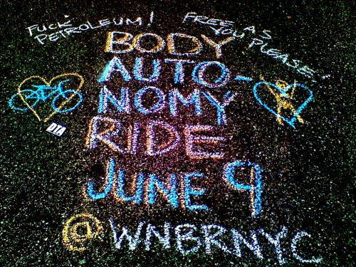 #BodyAutonomy #WNBR #BikeNYC JUNE 9thSTAY TUNED FOR MORE DETAILS, JOIN IN ORGANIZING EFFORTS