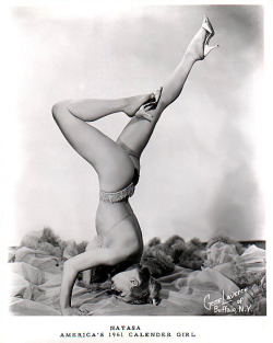 Natasa   aka. “America’s 1961 Calendar Girl”.. She&rsquo;ll literally stand on her head, to entertain you!