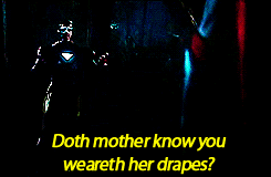  Doth mother know you weareth her drapes? 
