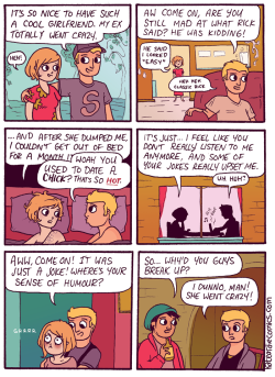 thefluffyshrimp:  southern-feminism:  kosmonaughtybarbie:  kateordie:  This comic is about how there are two sides to every story.  on point  A guy insulting his ex to “compliment” you is always a red flag.  A Tip for Girls: The term “crazy bitches”