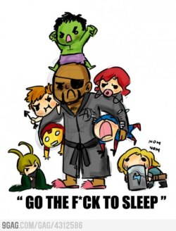 9gag:  Nick Fury babysitting The Avengers 